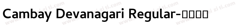 Cambay Devanagari Regular字体转换